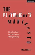 The Playwright's Manifesto