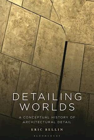 Detailing Worlds