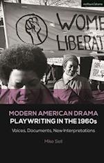Modern American Drama: Playwriting in the 1960s