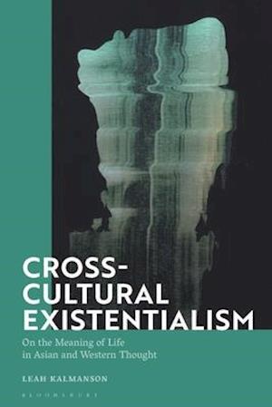 Cross-Cultural Existentialism