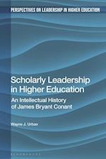 Scholarly Leadership in Higher Education