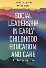 Social Leadership in Early Childhood Education and Care