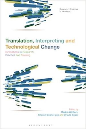 Translation, Interpreting and Technological Change