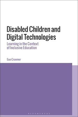 Disabled Children and Digital Technologies