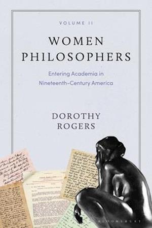 Women Philosophers Volume II