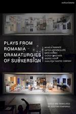 Plays from Romania: Dramaturgies of Subversion