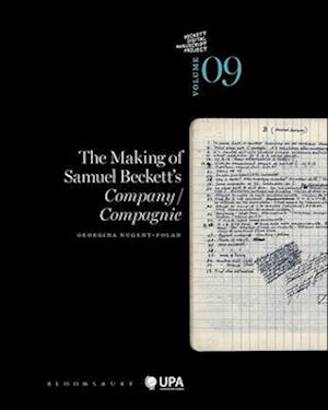 The Making of Samuel Beckett's Company/ Compagnie