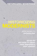 Historicizing Modernists