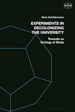 Experiments in Decolonizing the University: Towards an Ecology of Study 