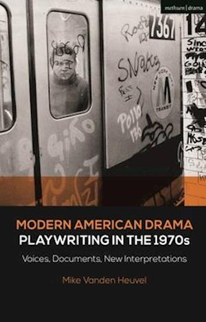 Modern American Drama: Playwriting in the 1970s