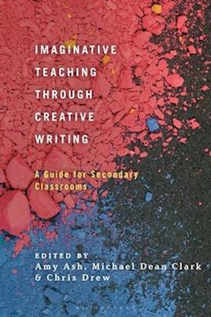 Imaginative Teaching Through Creative Writing