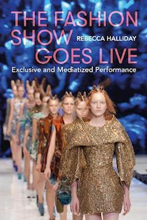 Fashion Show Goes Live