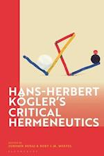 Hans-Herbert Koegler's Critical Hermeneutics