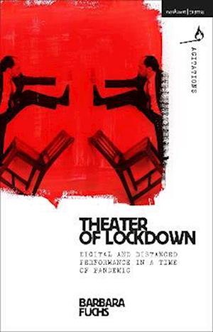 Theater of Lockdown