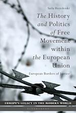 The History and Politics of Free Movement within the European Union: European Borders of Justice 