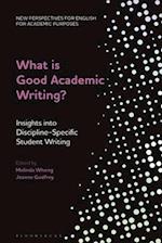 What is Good Academic Writing?
