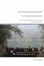 Invitation and Belonging in a Christian Ashram: Building Interreligious Community in Northern India 