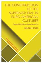 Construction of the Supernatural in Euro-American Cultures