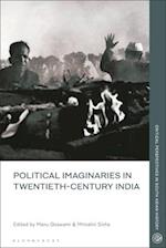 Political Imaginaries in Twentieth-Century India