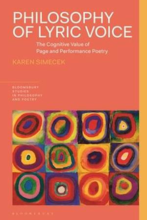 Philosophy of Lyric Voice: The Cognitive Value of Page and Performance Poetry