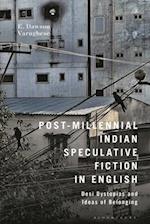 Post-Millennial Indian Speculative Fiction in English