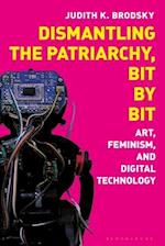 Dismantling the Patriarchy, Bit by Bit