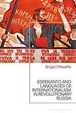 Esperanto and Languages of Internationalism in Revolutionary Russia