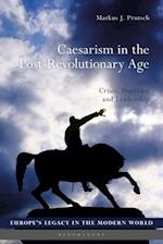 Caesarism in the Post-Revolutionary Age