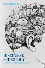 Discourse and Ideology: A Critique of the Study of Culture 