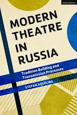 Modern Theatre in Russia