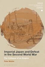 Imperial Japan and Defeat in the Second World War