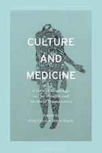 Culture and Medicine: Critical Readings in the Health and Medical Humanities 