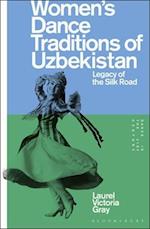 Women's Dance Traditions of Uzbekistan