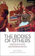 The Bodies of Others: Essays on Ethics and Representation 