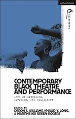 Contemporary Black Theatre and Performance