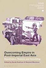 Overcoming Empire in Post-Imperial East Asia: Repatriation, Redress and Rebuilding 