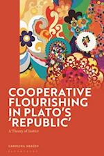 Cooperative Flourishing in Plato's 'Republic'