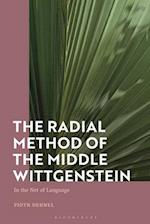The Radial Method of the Middle Wittgenstein: In the Net of Language 