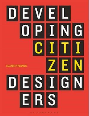 Developing Citizen Designers