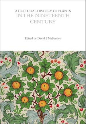 A Cultural History of Plants in the Nineteenth Century