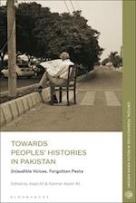 Towards Peoples' Histories in Pakistan: (In)audible Voices, Forgotten Pasts 