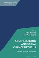 Adult Learning and Social Change in the UK