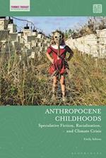 Anthropocene Childhoods