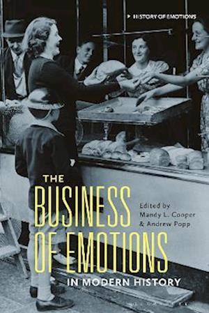 Business of Emotions in Modern History