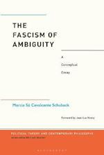 Fascism of Ambiguity