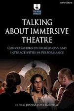 Talking about Immersive Theatre