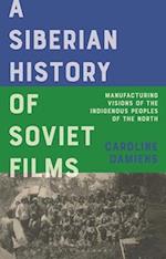 A Siberian History of Soviet Film