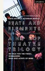 Beats and Elements: A Hip Hop Theatre Trilogy