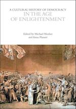 Cultural History of Democracy in the Age of Enlightenment