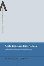 Acute Religious Experiences